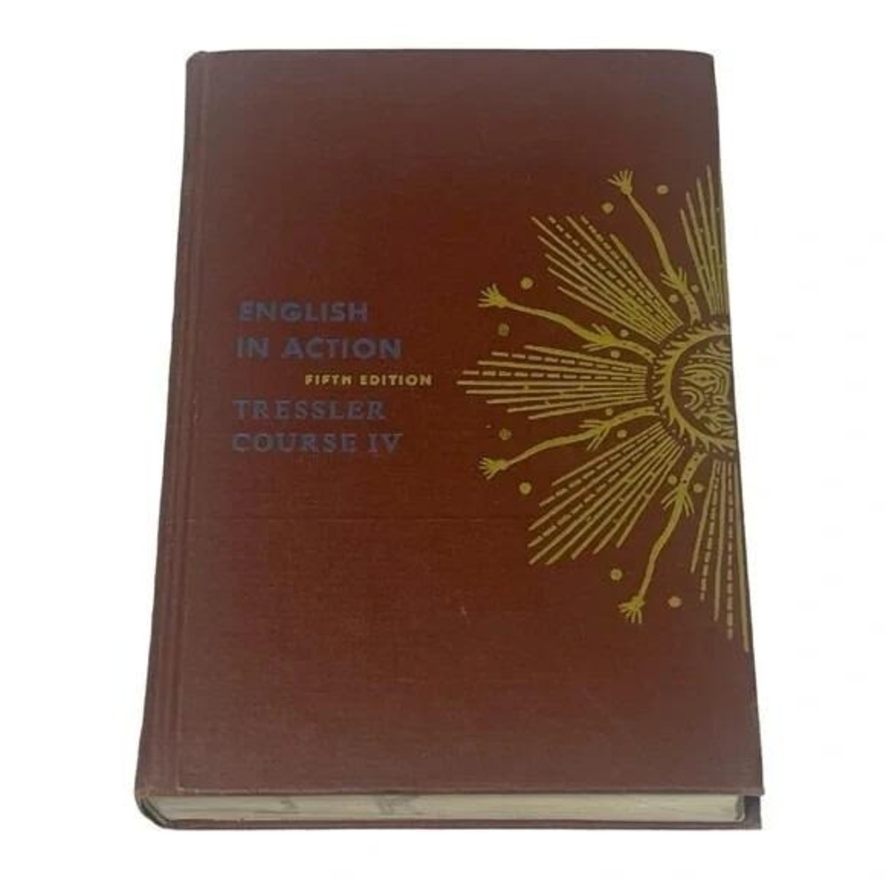 English in Action Fifth Edition Tressler Course IV JC Tressler Vintage 1950